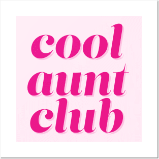 Groovy Cool Aunt Club Posters and Art